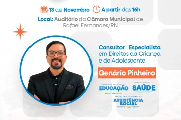 1º Fórum Comunitário do Selo UNICEF de Rafael Fernandes - Edição 2025-2028, acontecerá nesta quinta (13)