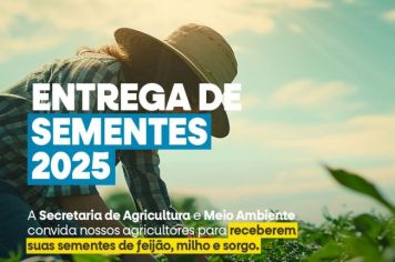 Secretaria de Agricultura e Meio Ambiente, fará entrega de Sementes nesta sexta-feira (31), aos agricultores do município.