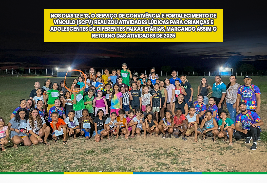 Serviço de Convivência e Fortalecimento de Vínculos (SCFV), realiza atividades lúdicas para crianças e adolescentes
