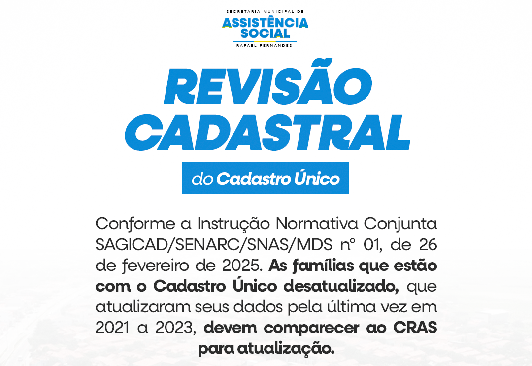 Atenção, famílias!  É hora de atualizar seus dados no Cadastro Único!
