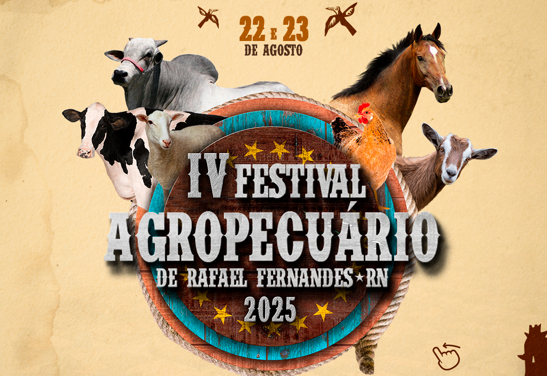 Vem aí o  4º Festival Agropecuário de Rafael Fernandes