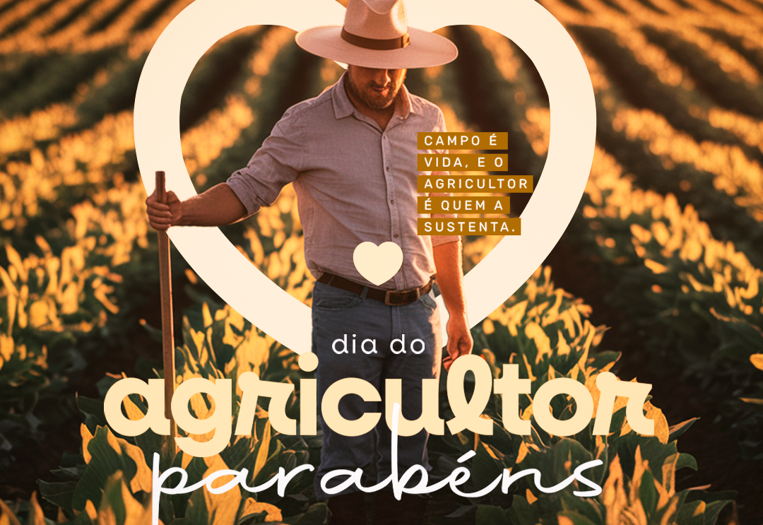 28 de Julho , dia do Agricultor