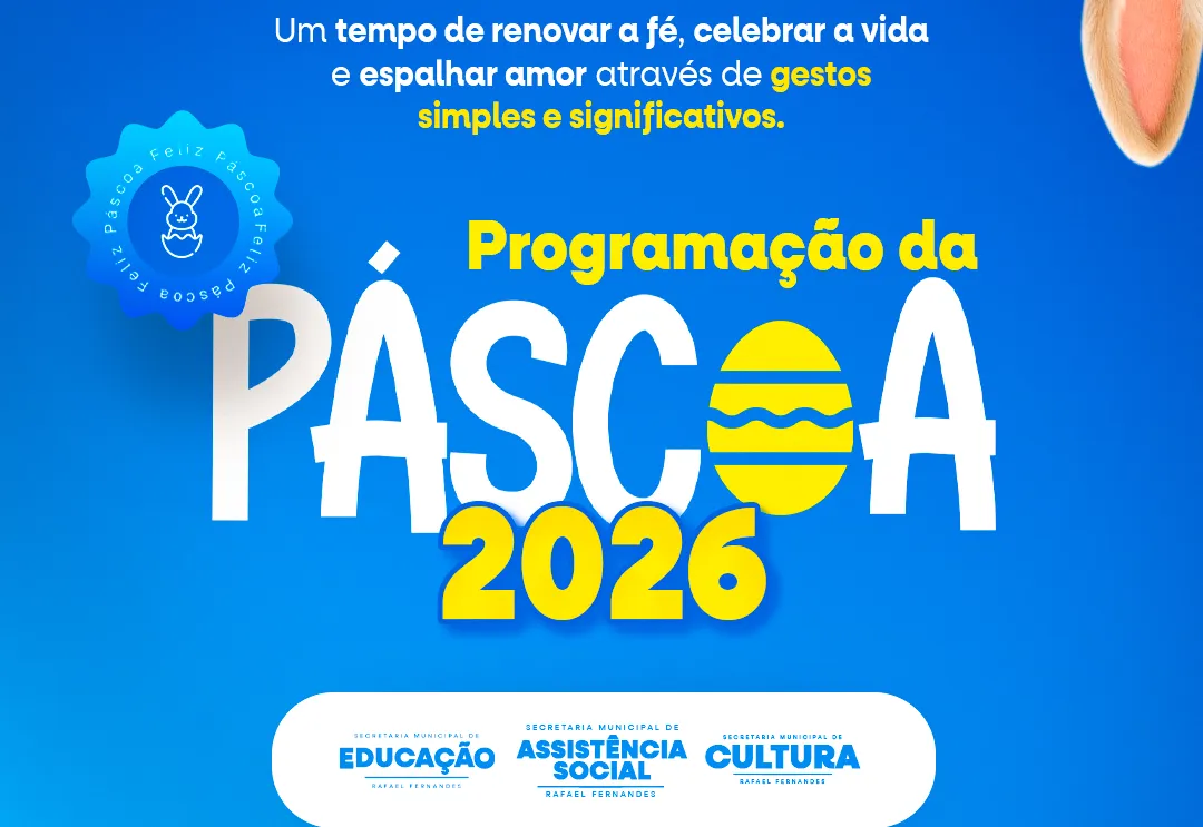 Páscoa 2026: Prefeitura divulga programação para os dias 30 e 31 de Março
